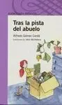 Tras la Pista del Abuelo