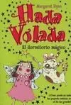 Hada Volada. El Dormitorio Mágico