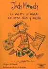 JUDY MOODY. LA VUELTA AL MUNDO EN OCHO DÍAS Y 1/2