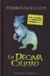 La Décima Ciudad