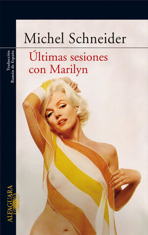 ÚLTIMAS SESIONES CON MARILYN