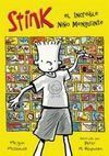 STINK 1. EL INCREÍBLE NIÑO MENGUANTE