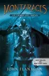 Montaraces. La Tierra del Hielo