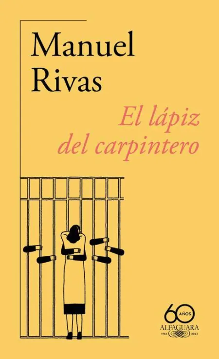 El Lápiz del Carpintero (60. º Aniversario de Alfaguara)
