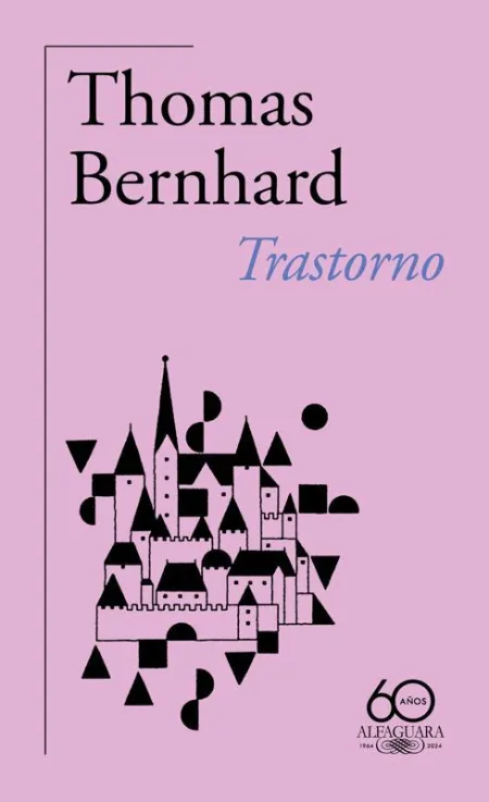 Trastorno (60. º Aniversario de Alfaguara)
