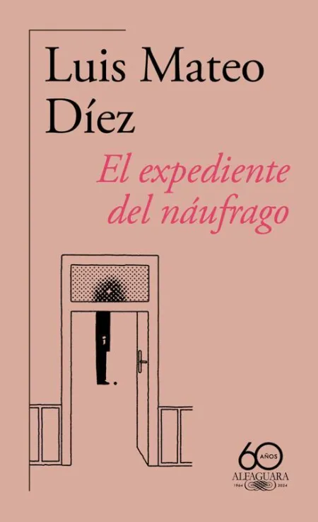 El Expediente del Náufrago (60. º Aniversario de Alfaguara)