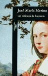 LAS VISIONES DE LUCRECIA