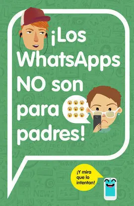 Ilos Whatsapps no Son para Padres!