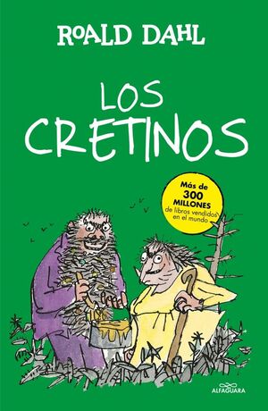 CRETINOS,LOS