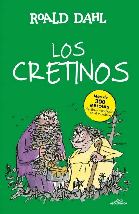 Cretinos,Los