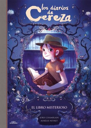 LOS DIARIOS DE CEREZA 2 - EL LIBRO MISTERIOSO