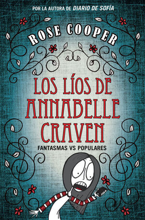 LOS LIOS DE ANNABELLE CRAVEN. FANTASMAS VS POPULARES
