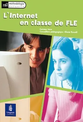 L Internet en Classe de Fle