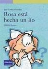 ROSA ESTÁ HECHA UN LÍO