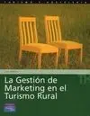 Gestión del Marketing en el Turismo Rural