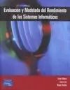 Evaluación y Modelado del Rendimiento de los Sistemas Informáticos