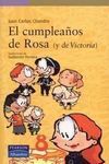 EL CUMPLEAÑOS DE ROSA (Y DE VICTORIA)