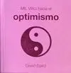 Mil Vías Hacia el Optimismo