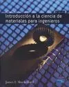 Introducción a la Ciencia de Materiales para Ingenieros con 2 Cd-Rom