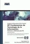 Hp Fundamentos de la Tecnología de la Información: Hardware y Software para Pc