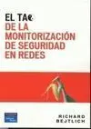El Tao de la Monitorización de Seguridad en Redes