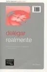 Delegar Realmente