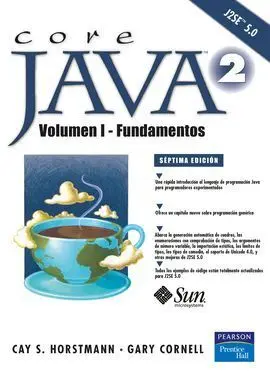Core Java 2. Volumen I - Fundamentos 7/E