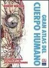 Gran Atlas del Cuerpo Humano