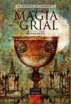 La Magia del Grial