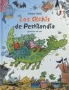 LOS OLCHIS DE PESTILANDIA