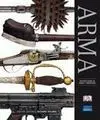 Grandes de Alhambra: Arma