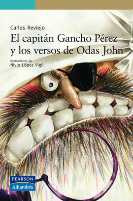 EL CAPITÁN GANCHO PÉREZ Y LOS VERSOS DE ODAS JOHN (EBOOK)