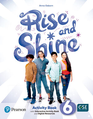 RISE & SHINE 6 ACTIVITY BOOK, BUSY BOOK & INTERACTIVE ACTIVITY BOOK ANDDIGITAL R
