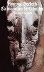La Máscara de Cthulhu