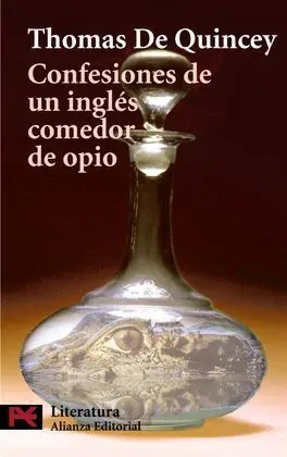 Confesiones de un Inglés Comedor de Opio