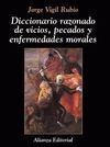 DICCIONARIO RAZONADO DE VICIOS, PECADOS Y ENFERMEDADES MORALES