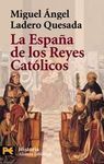 LA ESPAÑA DE LOS REYES CATOLICOS