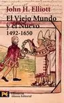 El Viejo Mundo y el Nuevo 1492-1650