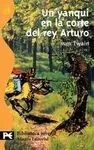 Un Yanqui en la Corte del Rey Arturo