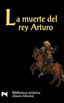 LA MUERTE DEL REY ARTURO