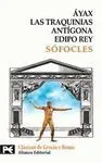 Áyax, las Traquinias, Antígona, Edipo Rey