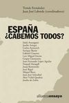 ESPAÑA, ¿ CABEMOS TODOS ?