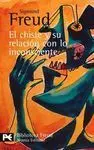 El Chiste y Su Relación con lo Inconsciente