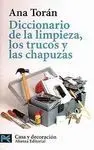 Diccionario de la Limpieza, los Trucos y las Chapuzas