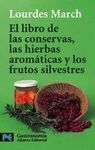 EL LIBRO DE LAS CONSERVAS, LAS HIERBAS AROMÁTICAS Y LOS FRUTOS SILVESTRES