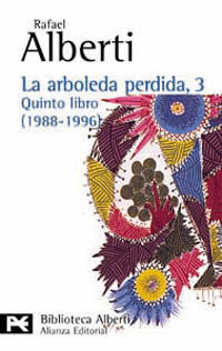 LA ARBOLEDA PERDIDA, 3. LIBRO 5 (1988-1996)