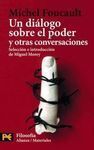 UN DIÁLOGO SOBRE EL PODER Y OTRAS CONVERSACIONES