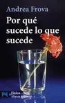 Por que Sucede lo que Sucede