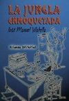 LA JUNGLA ENMOQUETADA