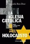 La Iglesia Católica Ante el Holocausto